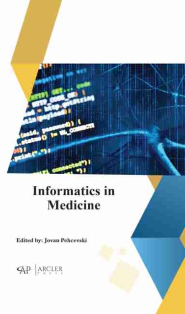Informatics in Medicine, Hardback Book