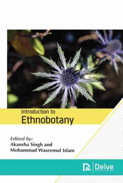 Introduction to Ethnobotany, Hardback Book