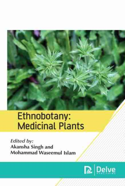 Ethnobotany : Medicinal Plants, Hardback Book