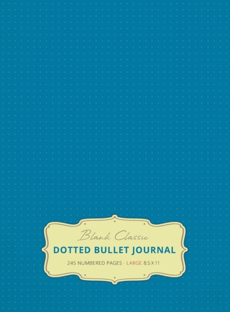 Large 8.5 x 11 Dotted Bullet Journal (Blue #9) Hardcover - 245 Numbered Pages, Hardback Book
