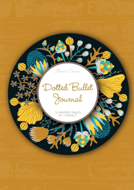 Dotted Bullet Journal : Medium A5 - 5.83X8.27 (Fall Wreath), Paperback / softback Book