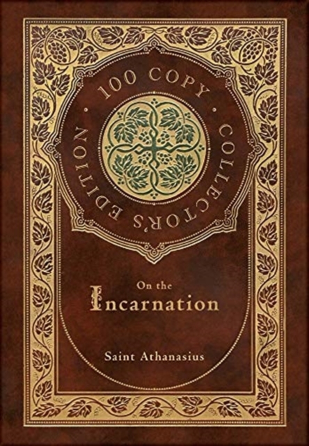 On the Incarnation (100 Copy Collector's Edition), Hardback Book