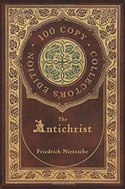 The Antichrist (100 Copy Collector's Edition), Hardback Book