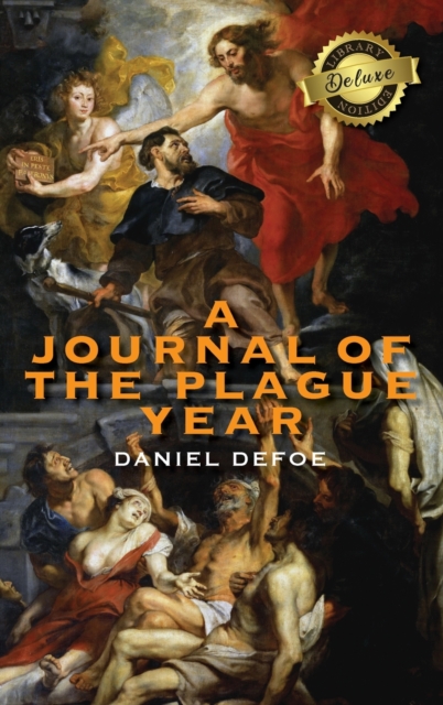 A Journal of the Plague Year (Deluxe Library Edition), Hardback Book