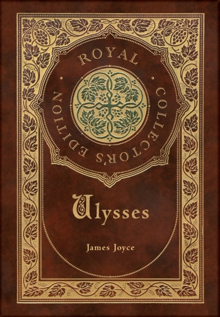 Ulysses (Royal Collector's Edition) (Case Laminate Hardcover with Jacket), Hardback Book