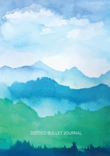 Watercolor Blue & Green Hills - Dotted Bullet Journal : Medium A5 - 5.83X8.27, Paperback / softback Book
