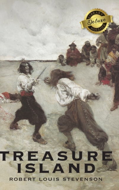 Treasure Island (Deluxe Library Edition) (Illustrated), Hardback Book