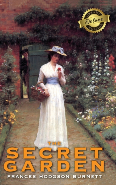 The Secret Garden (Deluxe Library Edition), Hardback Book
