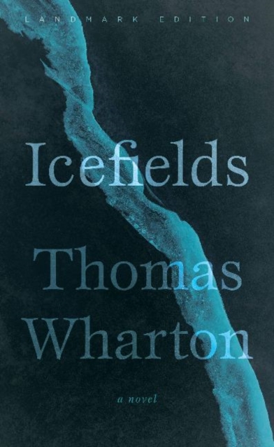 Icefields : Landmark Edition, Paperback / softback Book