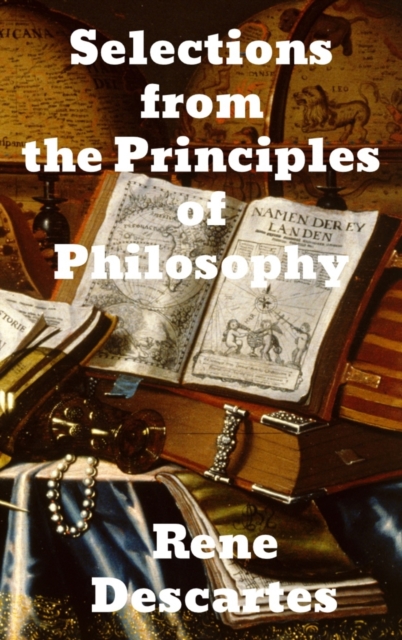 Selections from the Principles of Philosophy, Hardback Book
