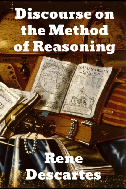 Discourse on the Method of Reasoning, Paperback / softback Book