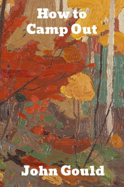 How to Camp Out, Paperback / softback Book