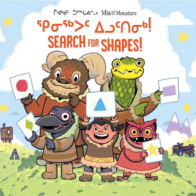 Mia and the Monsters Search for Shapes : Bilingual Inuktitut and English Edition, Board book Book