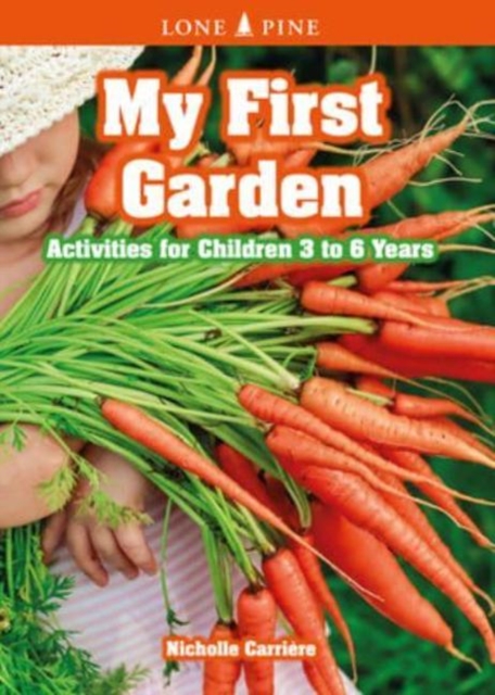 My First Garden : Activities for Children 3-6 Years, Paperback / softback Book