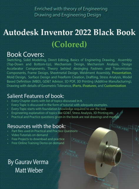 Autodesk Inventor 2022 Black Book (Colored), Hardback Book