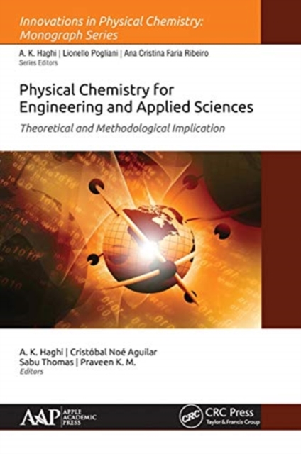 Physical Chemistry for Engineering and Applied Sciences : Theoretical and Methodological Implications, Paperback / softback Book