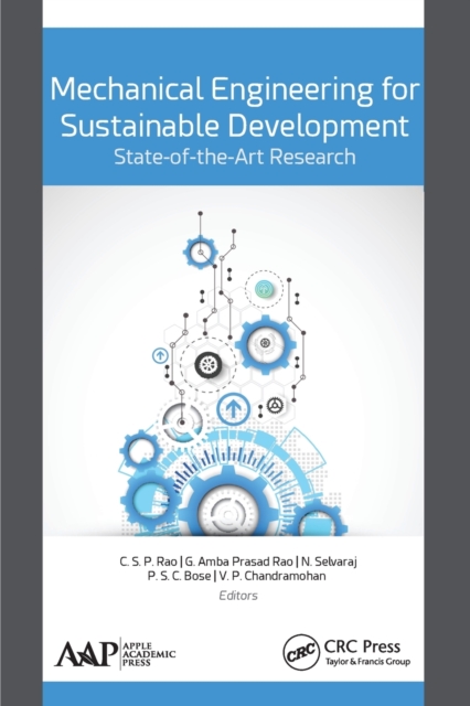 Mechanical Engineering for Sustainable Development: State-of-the-Art Research, Paperback / softback Book