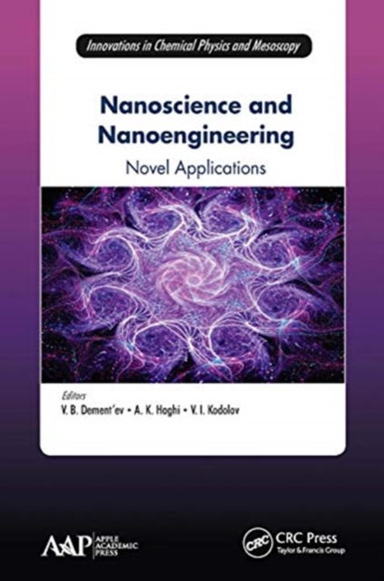 Nanoscience and Nanoengineering : Novel Applications, Paperback / softback Book