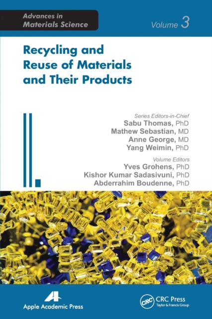 Recycling and Reuse of Materials and Their Products, Paperback / softback Book