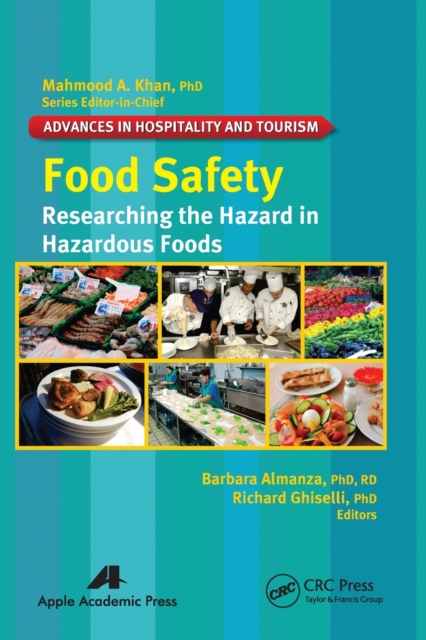 Food Safety : Researching the Hazard in Hazardous Foods, Paperback / softback Book