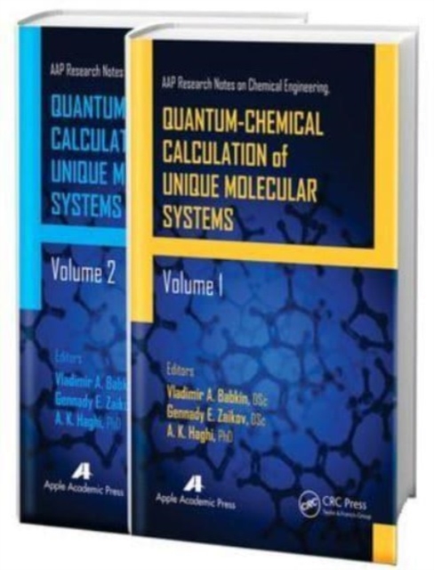 Quantum-Chemical Calculation of Unique Molecular Systems, Two-Volume Set, Paperback / softback Book