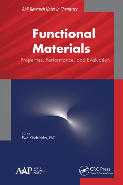 Functional Materials : Properties, Performance and Evaluation, Paperback / softback Book