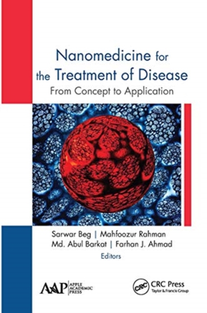Nanomedicine for the Treatment of Disease : From Concept to Application, Paperback / softback Book