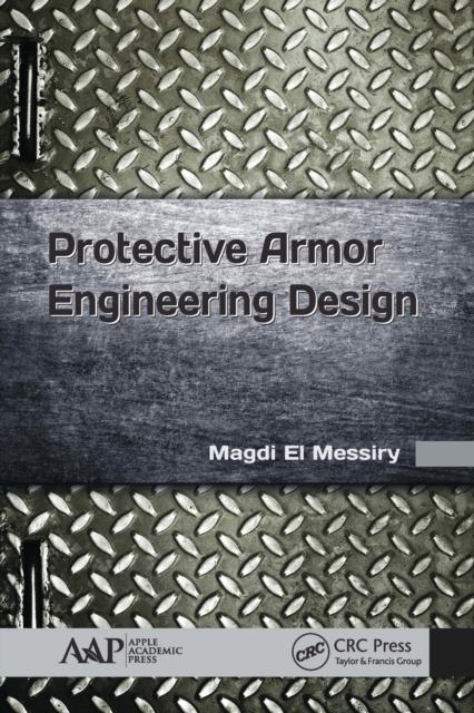 Protective Armor Engineering Design, Paperback / softback Book