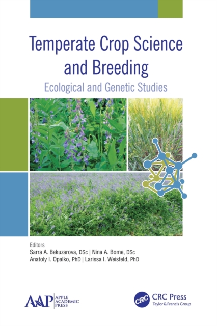 Temperate Crop Science and Breeding : Ecological and Genetic Studies, Paperback / softback Book