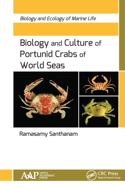 Biology and Culture of Portunid Crabs of World Seas, Paperback / softback Book