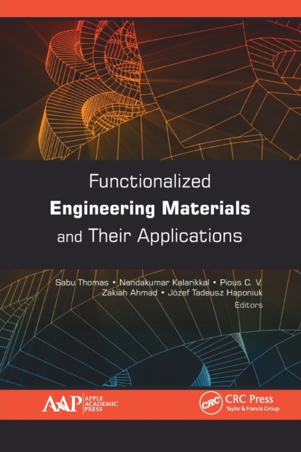 Functionalized Engineering Materials and Their Applications, Paperback / softback Book