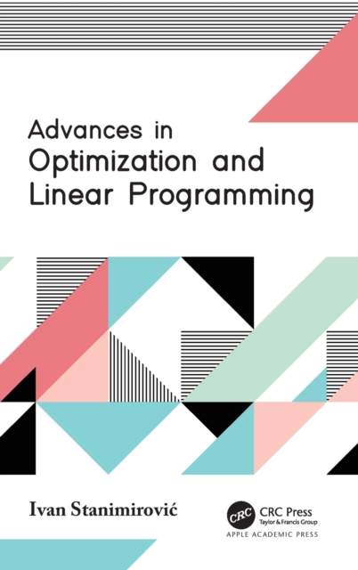 Advances in Optimization and Linear Programming, Hardback Book