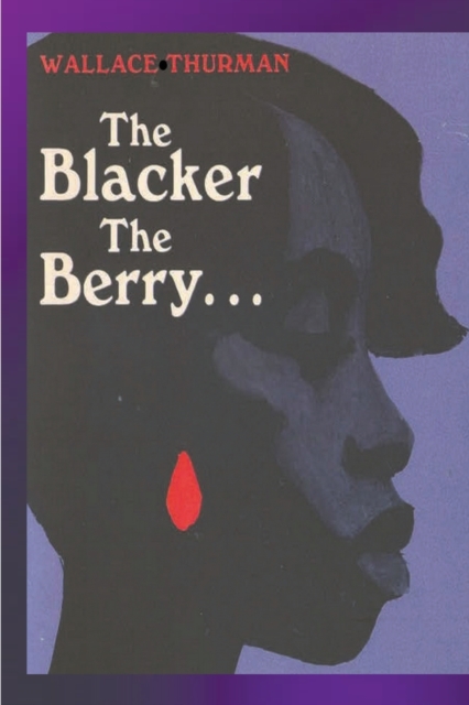 The Blacker the Berry, Paperback / softback Book