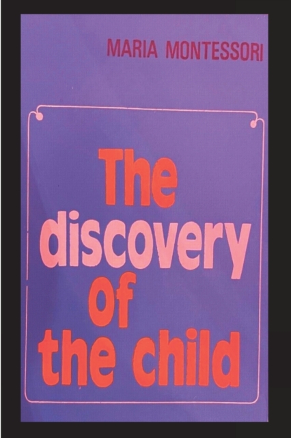The Discovery of the Child, Paperback / softback Book