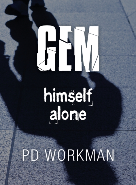 Gem Himself Alone, Hardback Book