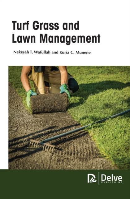 Turf Grass and Lawn Management, PDF eBook
