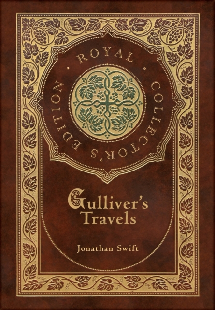 Gulliver's Travels (Royal Collector's Edition) (Case Laminate Hardcover with Jacket), Hardback Book