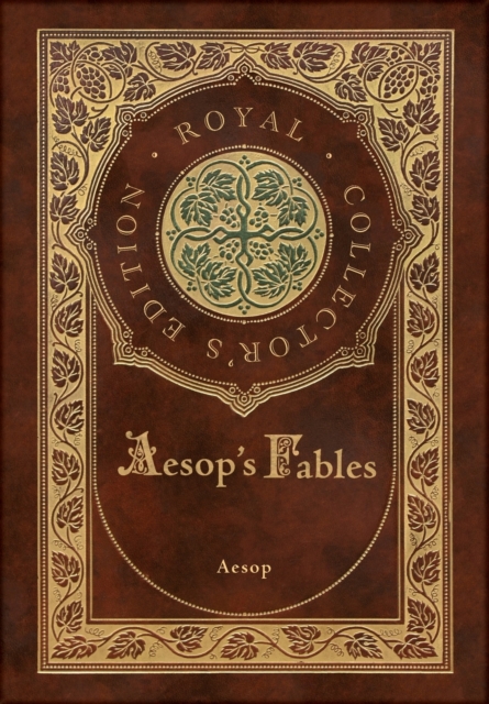Aesop's Fables (Royal Collector's Edition) (Case Laminate Hardcover with Jacket), Hardback Book