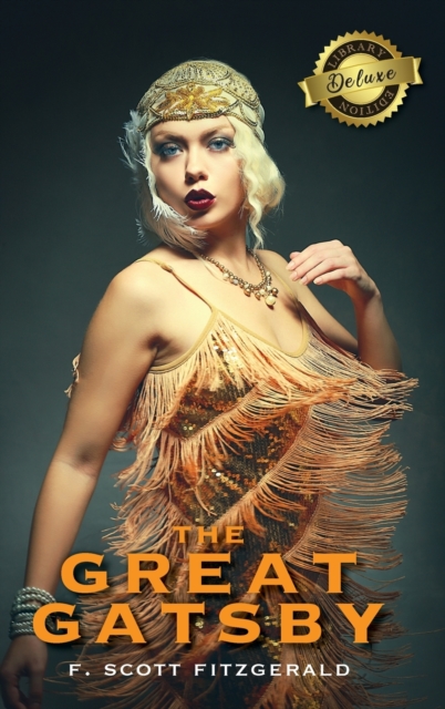 The Great Gatsby (Deluxe Library Edition), Hardback Book