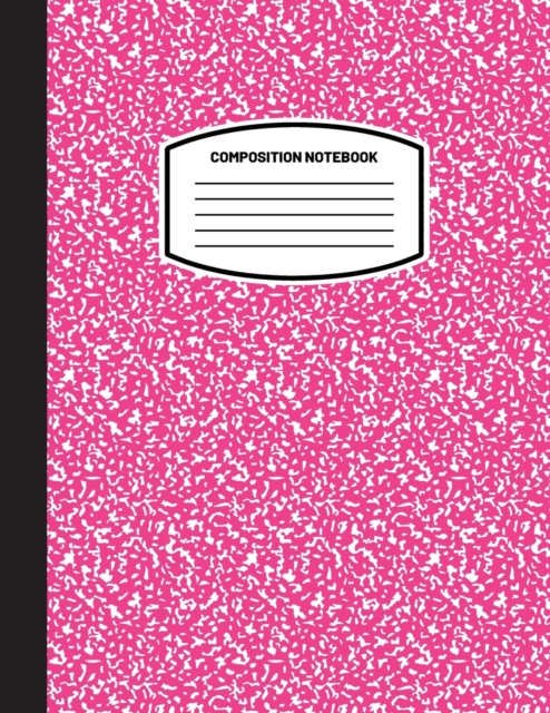 Classic Composition Notebook : (8.5x11) Wide Ruled Lined Paper Notebook Journal (Pink) (Notebook for Kids, Teens, Students, Adults) Back to School and Writing Notes, Paperback / softback Book
