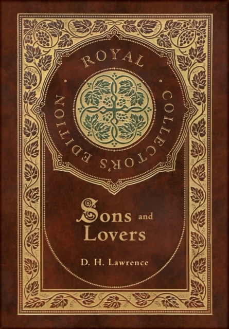 Sons and Lovers (Royal Collector's Edition) (Case Laminate Hardcover with Jacket), Hardback Book