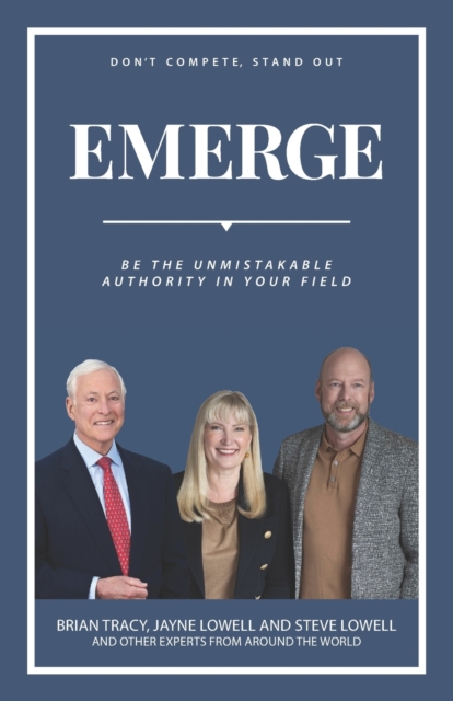 Emerge : Be The Unmistakable Authority In Your Field, Paperback / softback Book