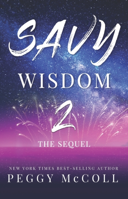 Savy Wisdom 2 : The Sequel, Paperback / softback Book