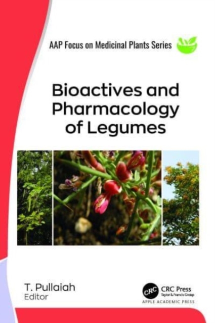 Bioactives and Pharmacology of Legumes, Hardback Book