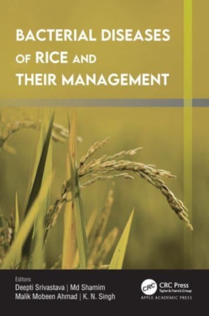 Bacterial Diseases of Rice and Their Management, Hardback Book