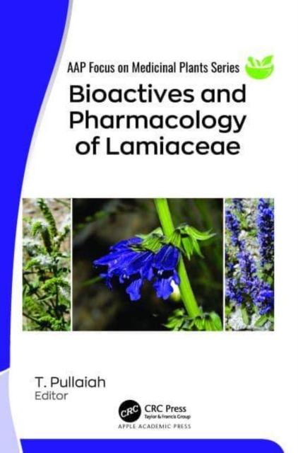 Bioactives and Pharmacology of Lamiaceae, Hardback Book