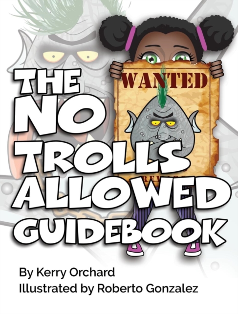The No Trolls Allowed Guidebook, Hardback Book