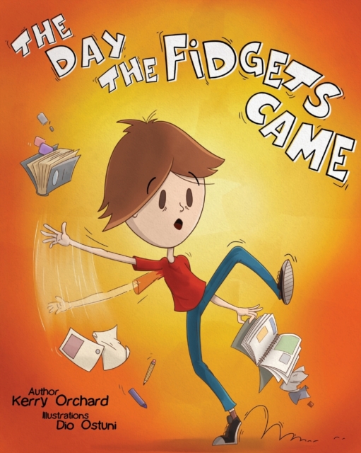 The Day the Fidgets Came, Paperback / softback Book
