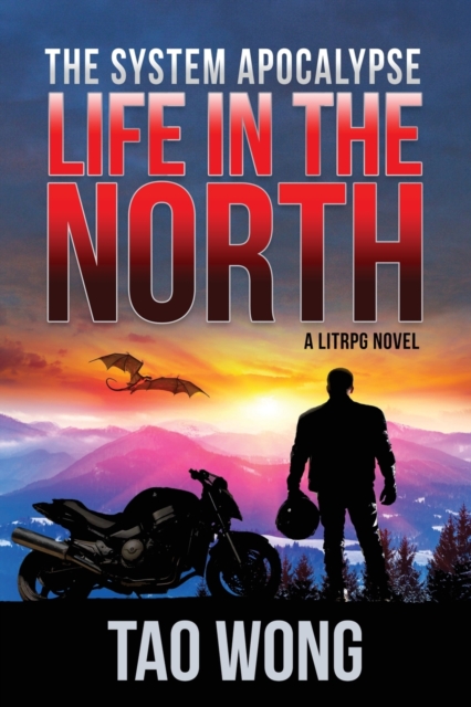 Life in the North : A Post-Apocalyptic Sci-fi Novel, Paperback / softback Book