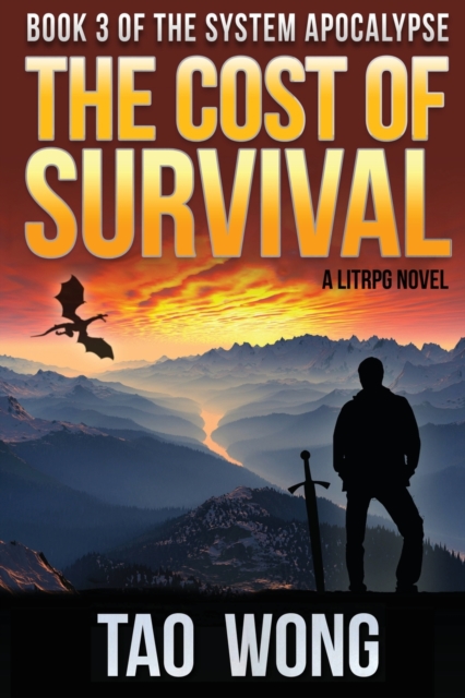 The Cost of Survival : A LitRPG Apocalypse, Paperback / softback Book